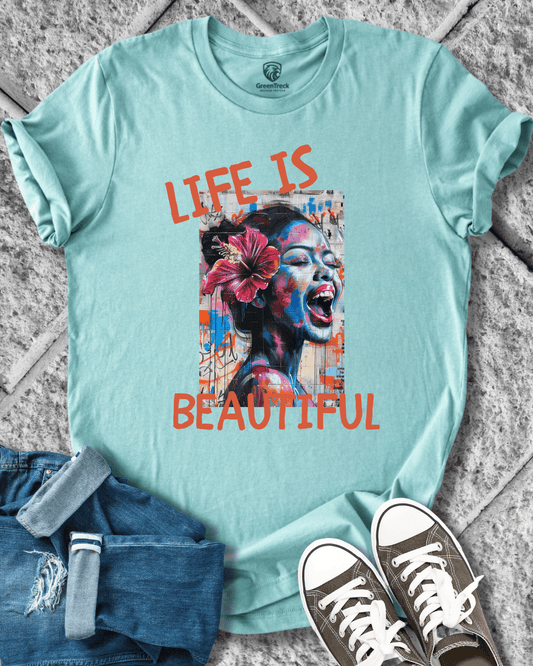 Life Is Beautiful Tee