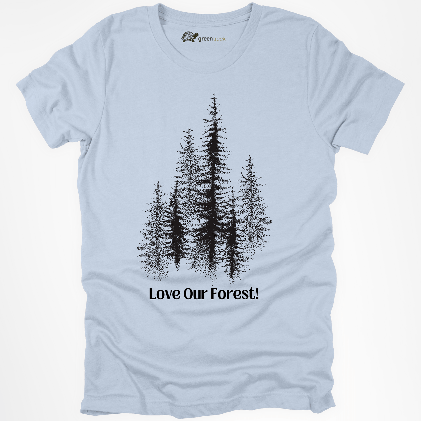 Love Our Forest Tee