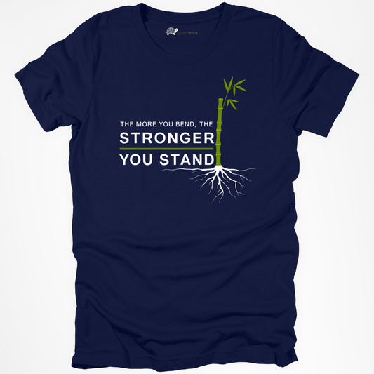 The More You Band the Stronger You Stand Tee