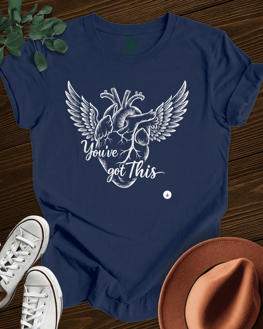 You've Got This Tee