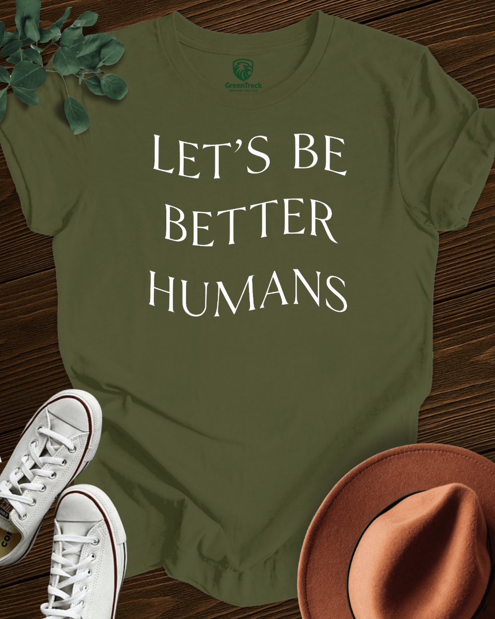Let´s be Better Humans Tee