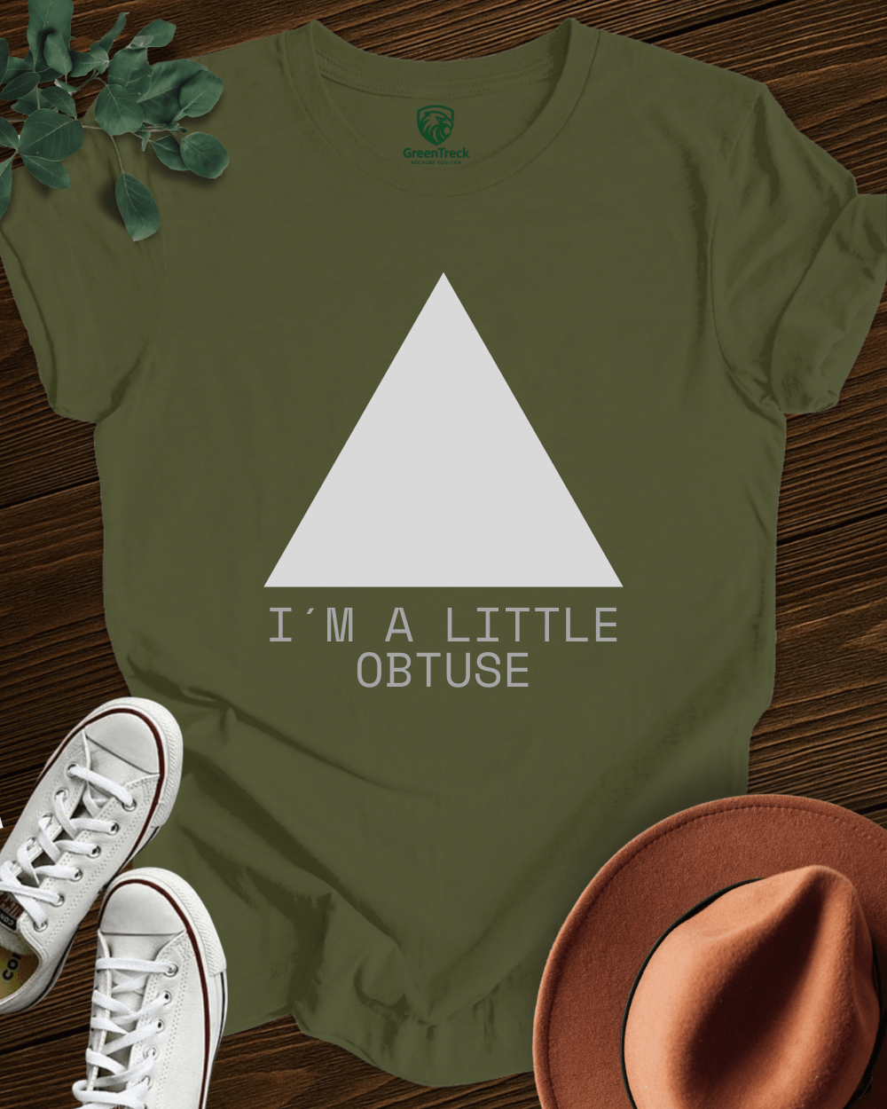 I´m a Little Obtuse Tee