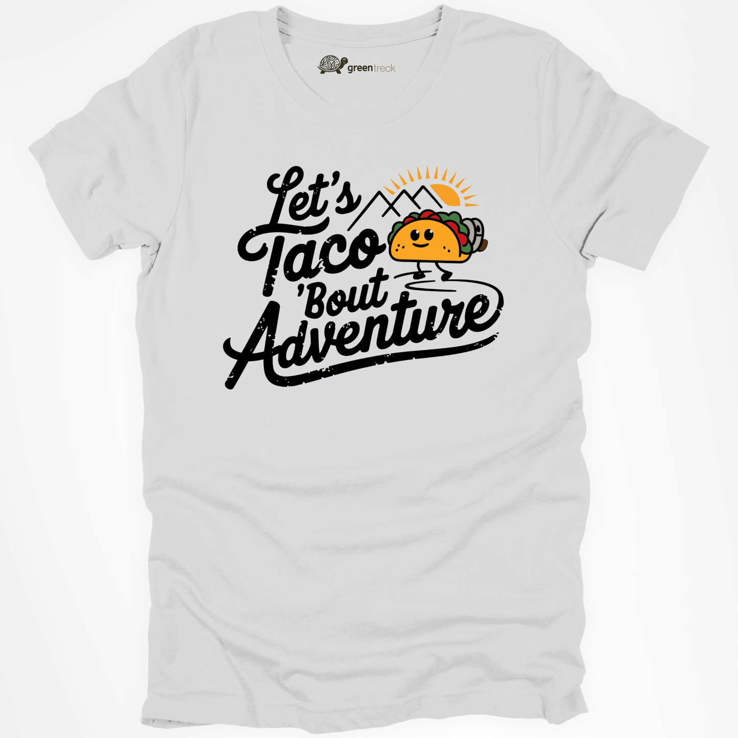 Let´s Taco ´bout Adventure Tee