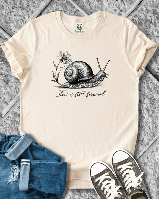 Slow is Still Forward Tee