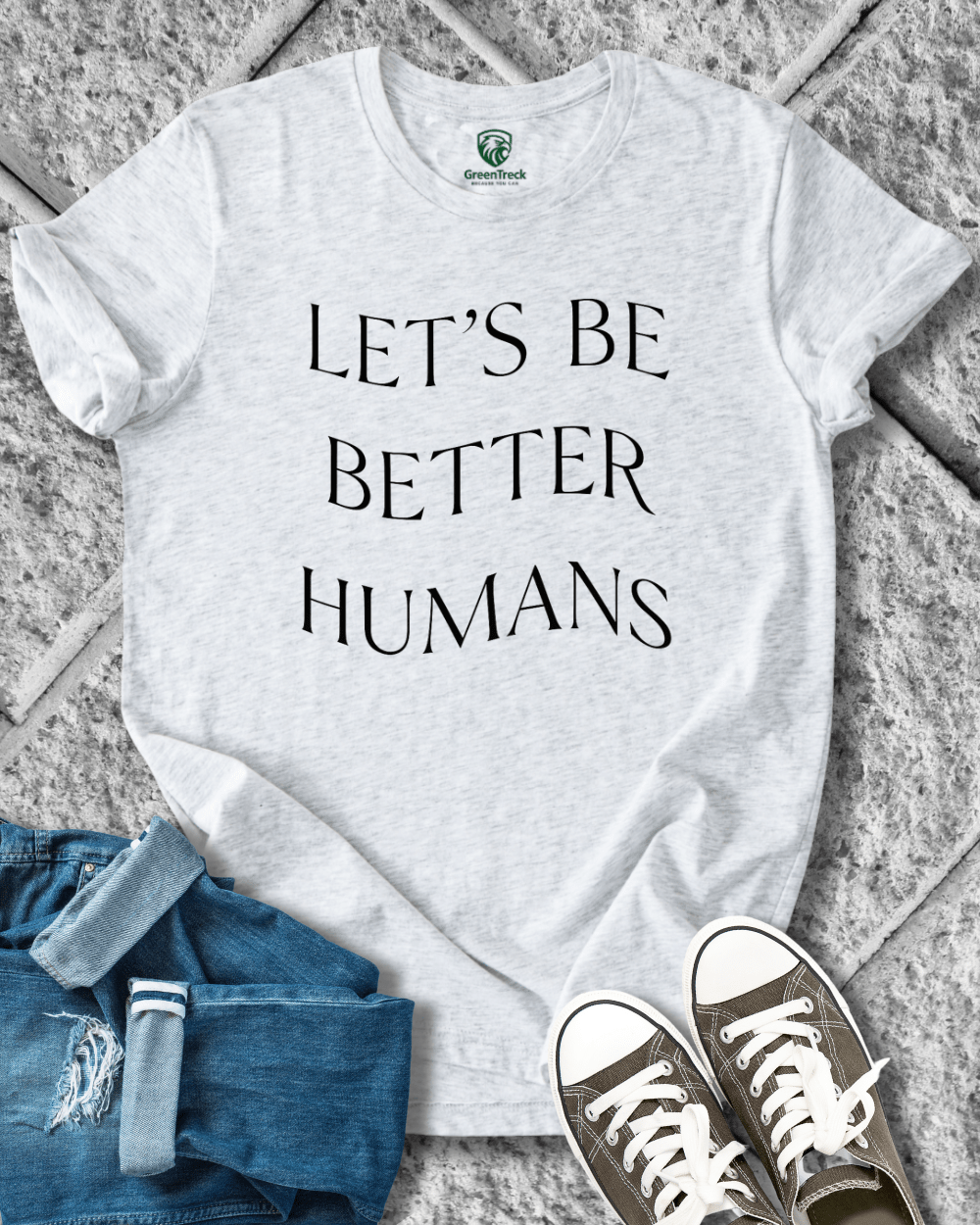 Let´s Be Better Humans Tee
