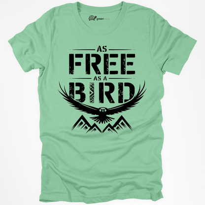 As Free As a Bird Tee