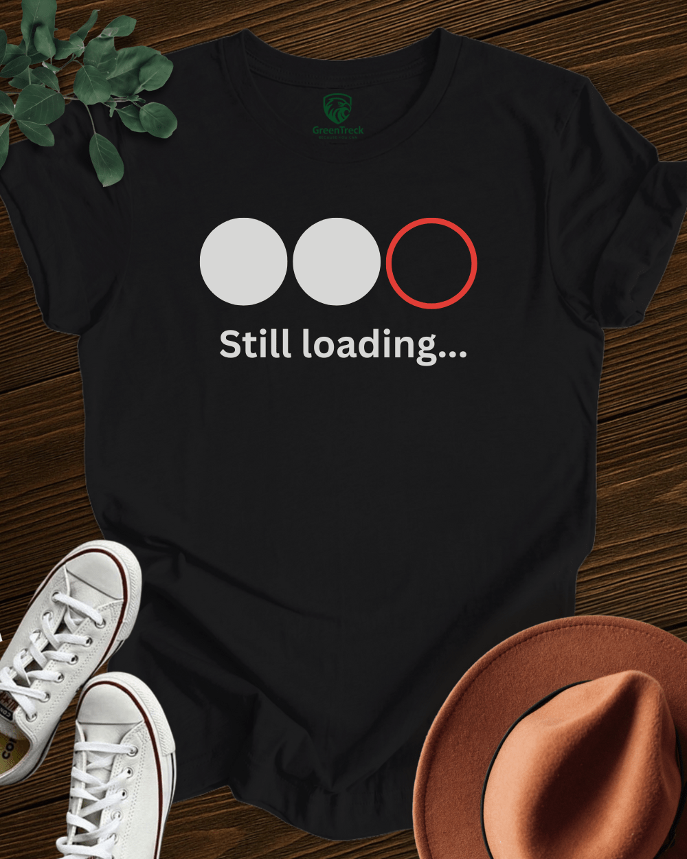 Still Loading Tee